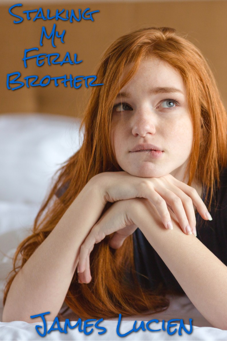 Stalking My Feral Brother (50% Scale)